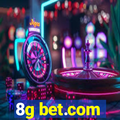 8g bet.com